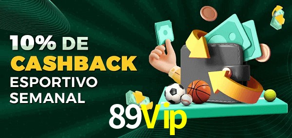 10% de bônus de cashback na 89Vip